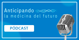 Podcast Anticipando la Medicina del Futuro