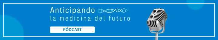 Podcast Anticipando la Medicina del Futuro