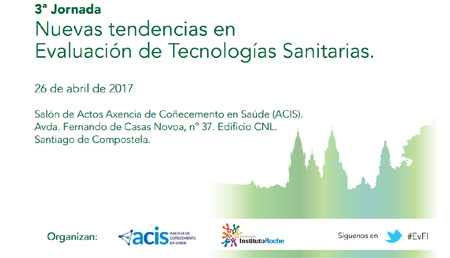 3ª Jornada Nuevas tendencias en Evaluación de Tecnologías Sanitarias