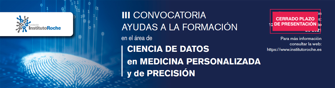 III Convocatoria de ayudas a la formación en el área de ciencia de datos en Medicina Personalizada y de Precisión