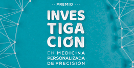 Premio en Investigación en Medicina Personalizada