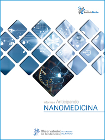 Informes Anticipando NANOMEDICINA