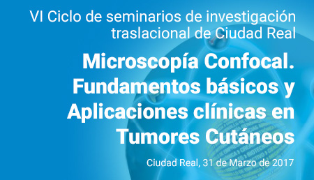 VI Ciclo de Seminarios de Medicina Traslacional de Ciudad Real