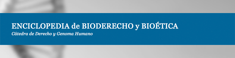 Enciclopedia de Bioderecho y Bioética