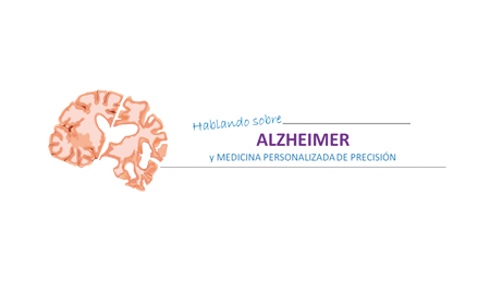 Hablando sobre Alzheimer y Medicina Personalizada de Precisión