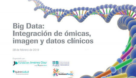 14ª Reunión Internacional sobre Investigación Traslacional y Medicina de Precisión. <br>Big Data: Integración de ómicas, imagen y datos clínicos