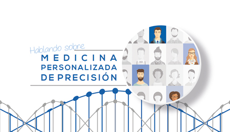 Hablando sobre Medicina Personalizada de Precisión