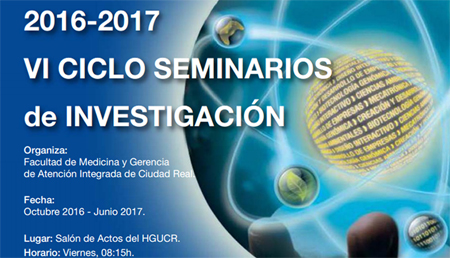 Ciudad Real reúne a los mejores científicos en biomedicina del país en el marco de los VI Seminarios de Investigación