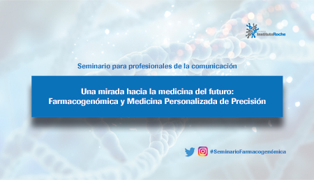 Seminario para profesionales de la comunicación: Una mirada hacia la medicina del futuro